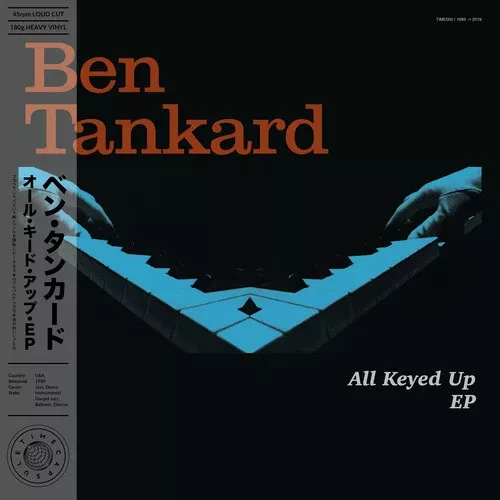 Ben Tankard: All Keyed Up Ep - 12-INCH SINGLE