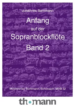 Johannes Bornmann Anfang Sopranblockflöte 2