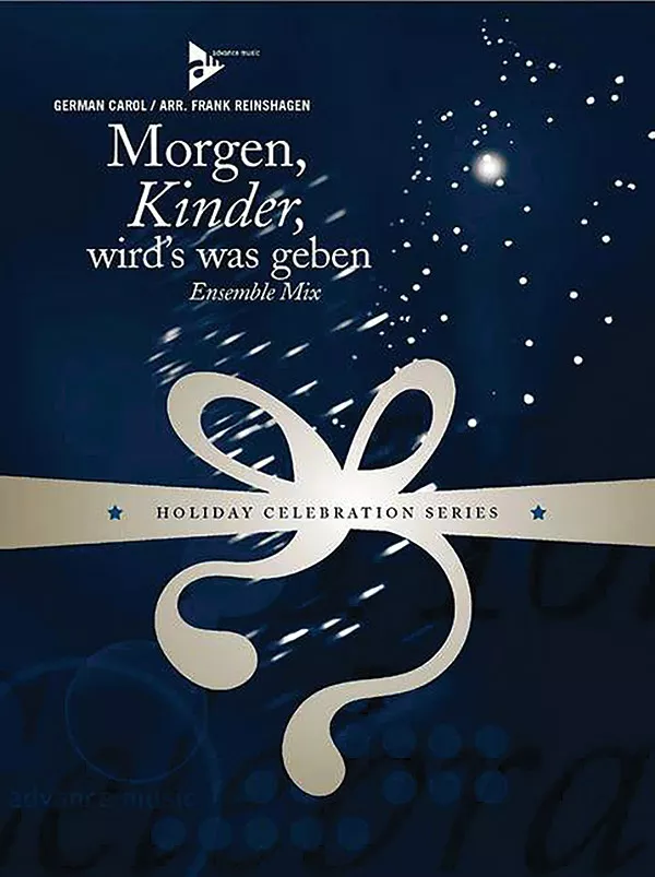 Morgen Kinder Wird's Was Geben Ensemble Mix Conductor Score & Parts