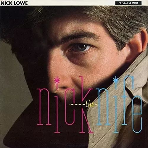 Nick Lowe: Nick The Knife - VINYL LP