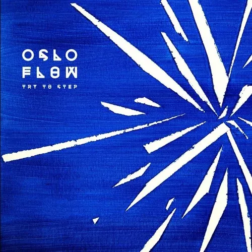 Oslo Flow: Try To Step - 12-INCH SINGLE