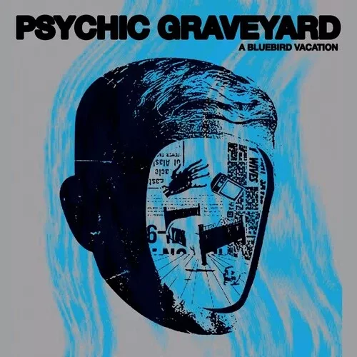 Psychic Graveyard: A Bluebird Vacation - CASSETTES