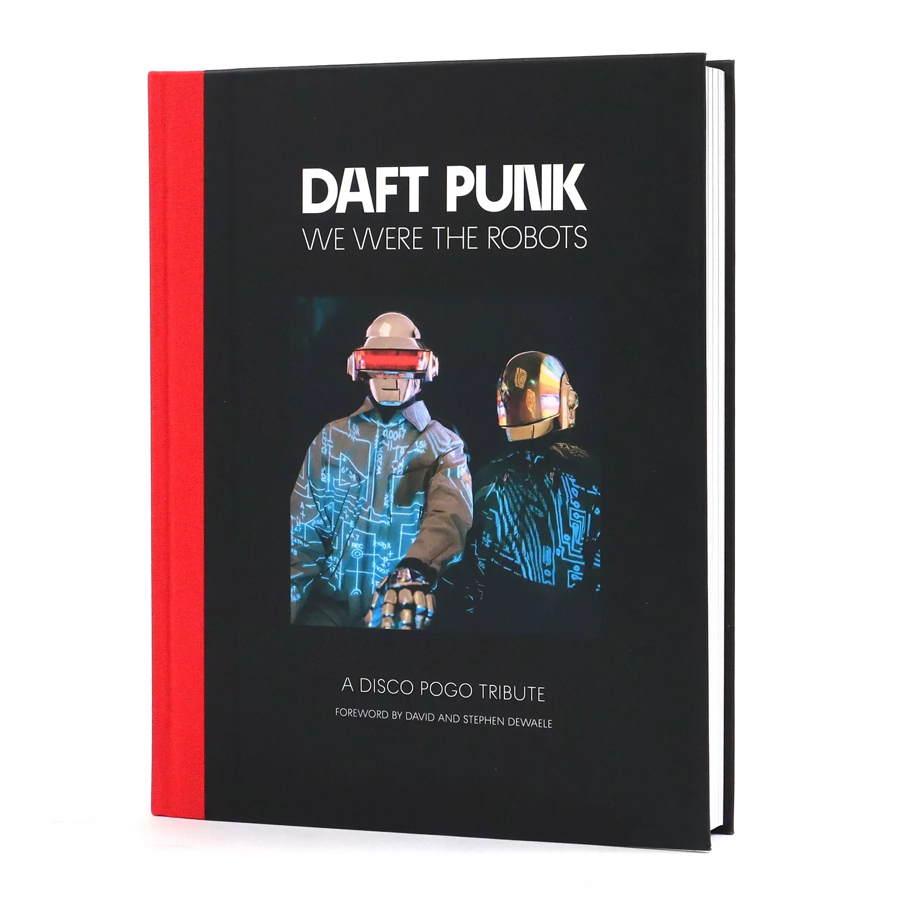 We Were The Robots - A Disco Pogo Tribute Book